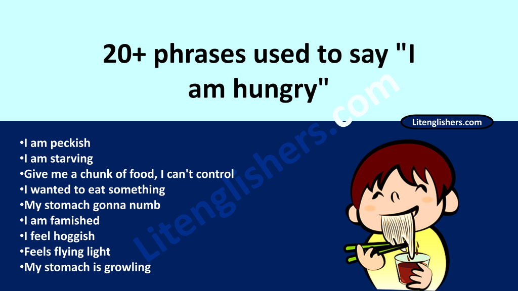 litenglishers-20-phrases-used-to-say-i-am-hungry