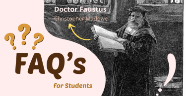 FAQs for Students about Doctor Faustus