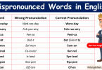 50 Mispronounced Words Used in The English Language